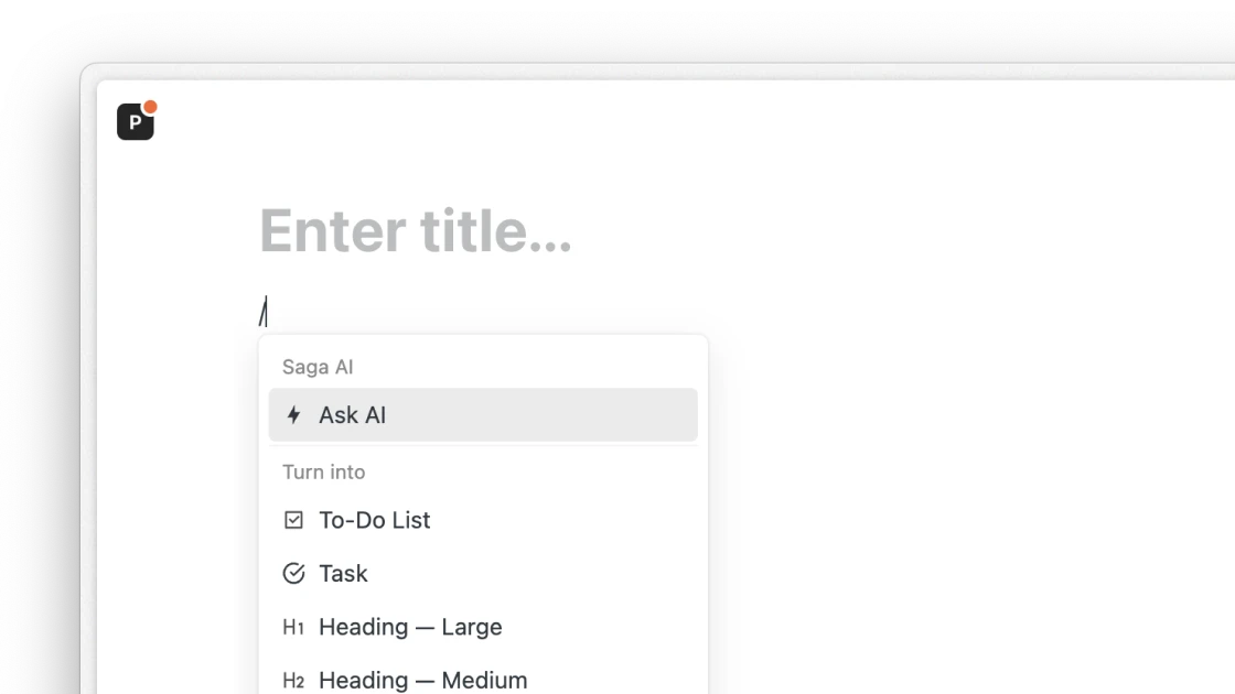 Type / to open Saga AI